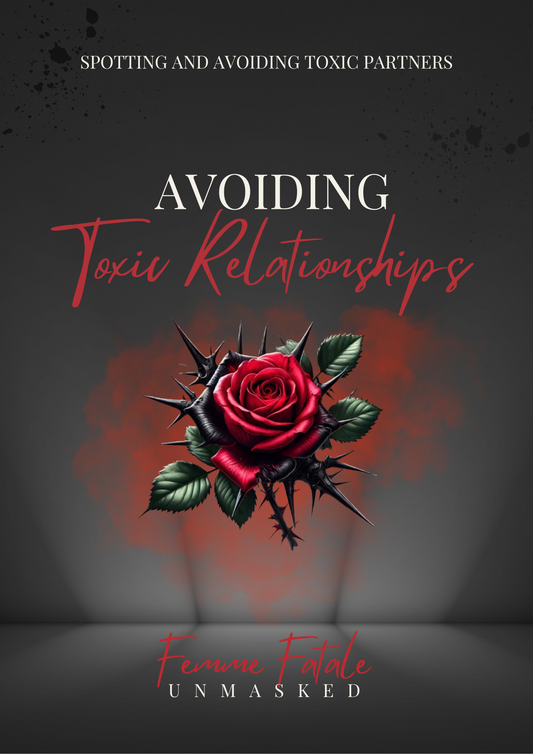 AVOIDING TOXIC RELATIONSHIPS