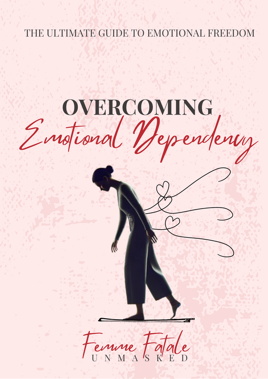 OVERCOMING EMOTIONAL DEPENDENCY